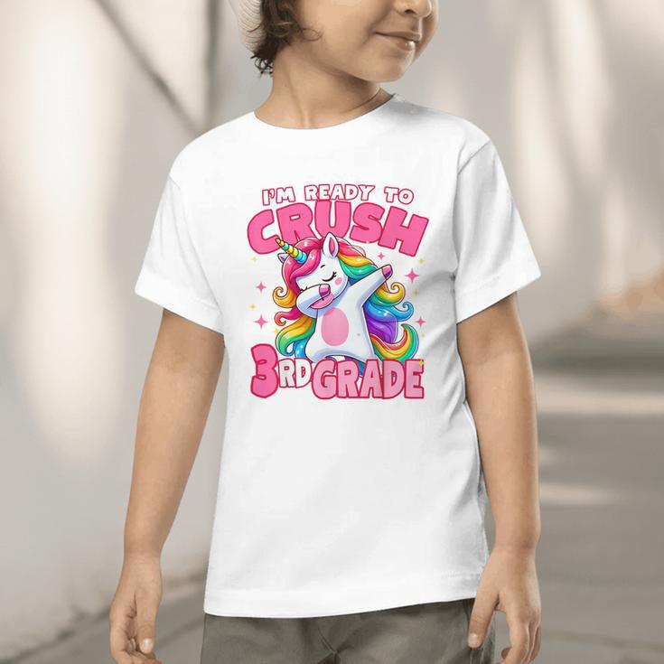 I'm Ready To Crush 3rd Grade Dabbing Unicorn Back To School Graphic Toddler T-Shirt I'm Ready To Crush 3rd Grade Dabbing Unicorn Back To School Graphic Toddler T-Shirt