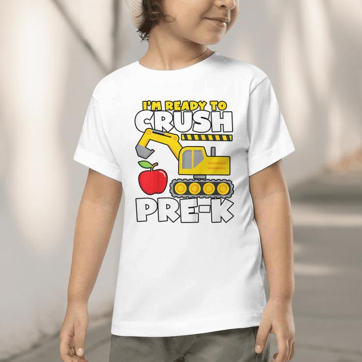 I'm Ready To Crush Pre-K Excavator Back To School Boys Graphic Toddler T-Shirt