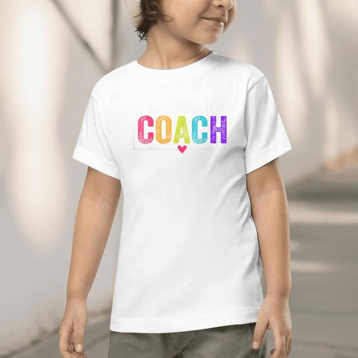 Instructional Coach Appreciation Back To School Graphic Toddler T-Shirt Instructional Coach Appreciation Back To School Graphic Toddler T-Shirt