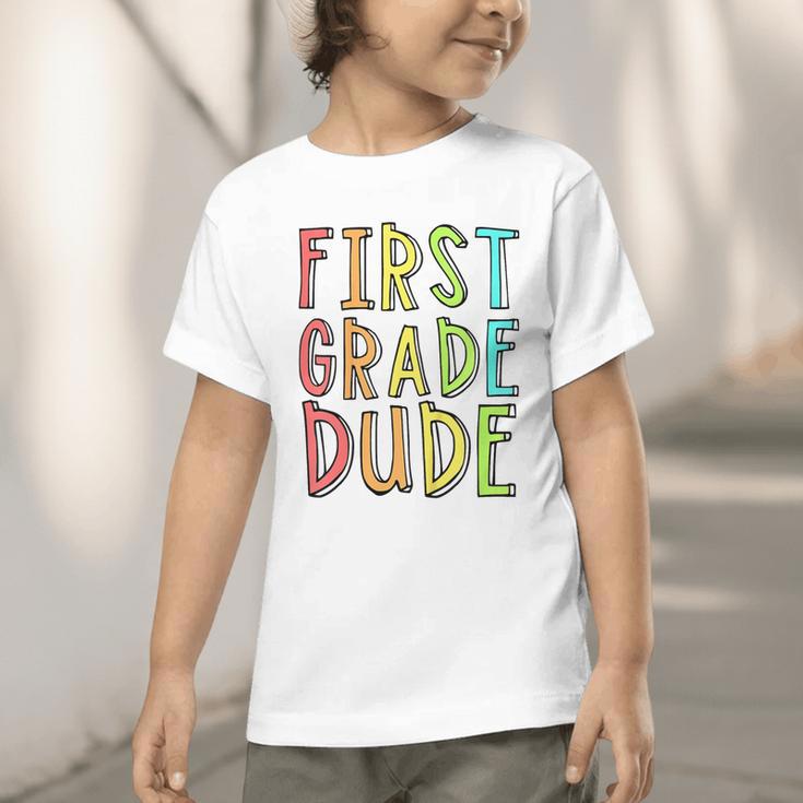 Kids First Day Of First Grade Dude 1st Grade Back To School Boys Graphic Toddler T-Shirt