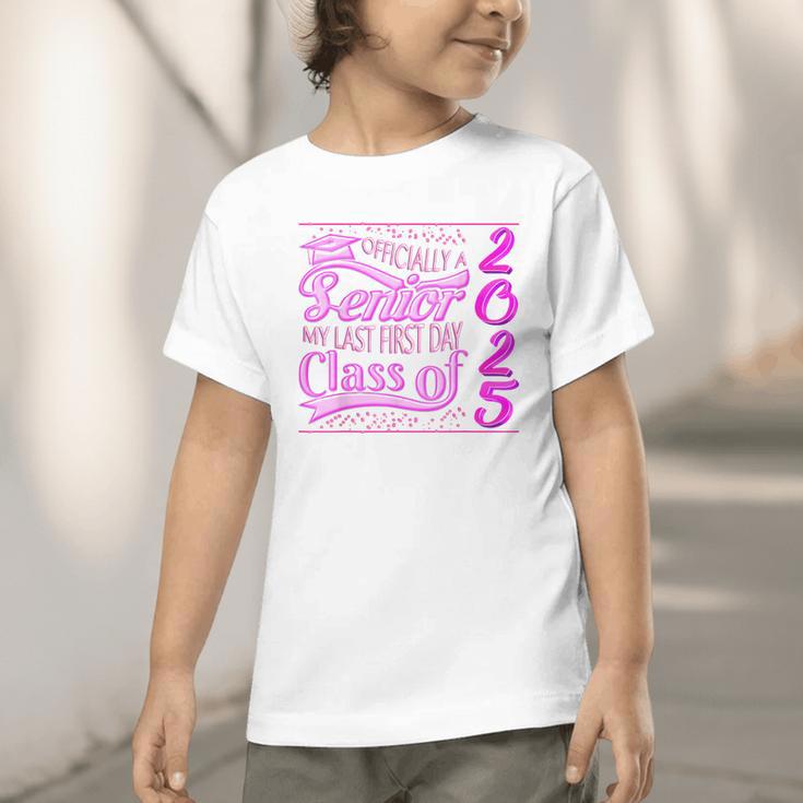 My Last First Day Senior Back To School 2025 Class Of 2025 Graphic Toddler T-Shirt