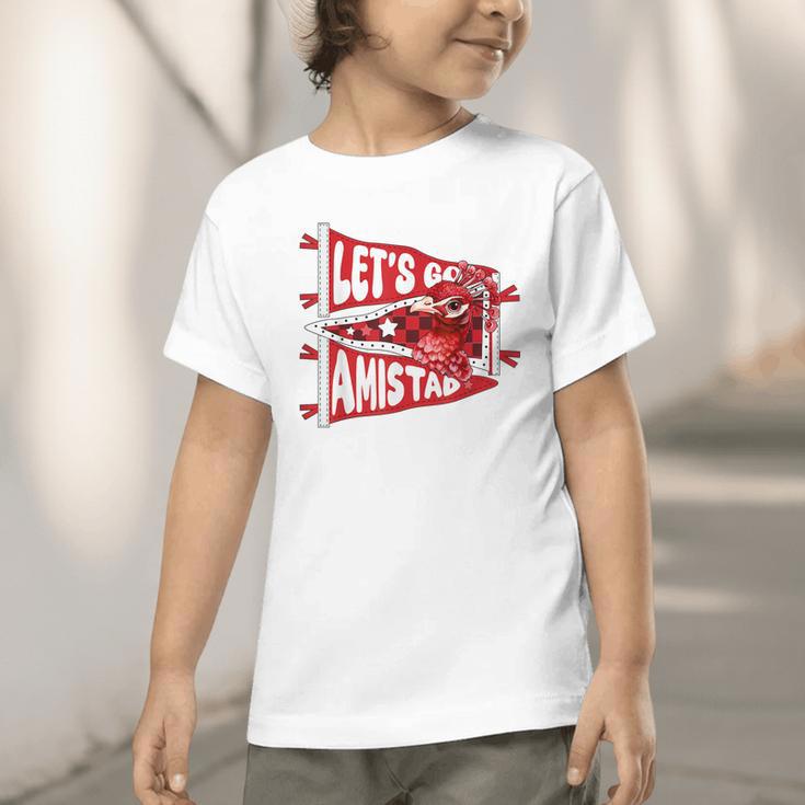 Let's Go Amistad Friendship Back To School Spirit Graphic Toddler T-Shirt Let's Go Amistad Friendship Back To School Spirit Graphic Toddler T-Shirt