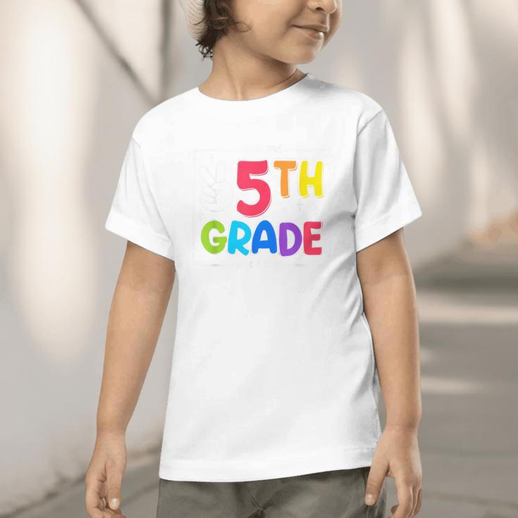 Look Out 5th Grade Here I Come Fifth Grade Back To School Graphic Toddler T-Shirt