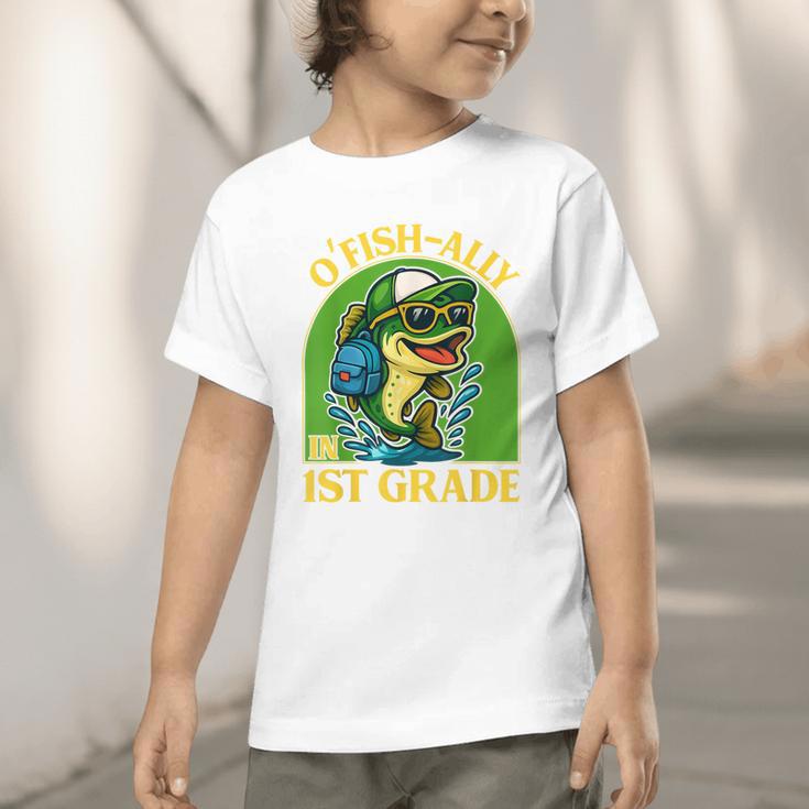 O-Fish-Ally In 1st Grade Back To School Fish Graphic Toddler T-Shirt