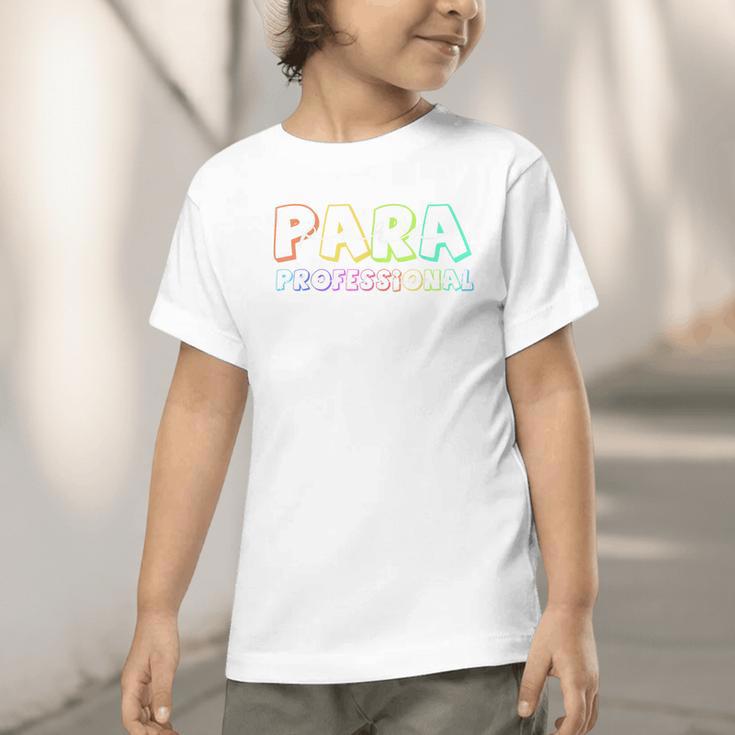 Para Paraprofessional Paraeducator First Day Back To School Graphic Toddler T-Shirt Para Paraprofessional Paraeducator First Day Back To School Graphic Toddler T-Shirt