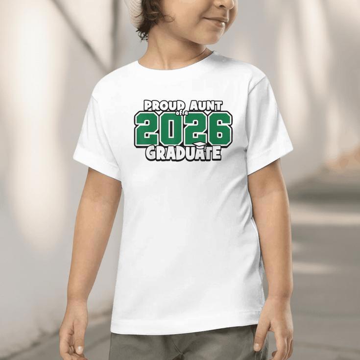 Proud Aunt Of 2026 Graduate Matching Back To School G Graphic Toddler T-Shirt