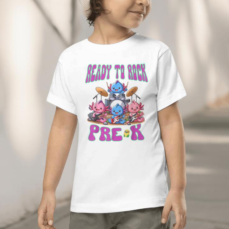 Ready To Rock Pre K Back To School Axolotl Preschool Graphic Toddler T-Shirt Ready To Rock Pre K Back To School Axolotl Preschool Graphic Toddler T-Shirt