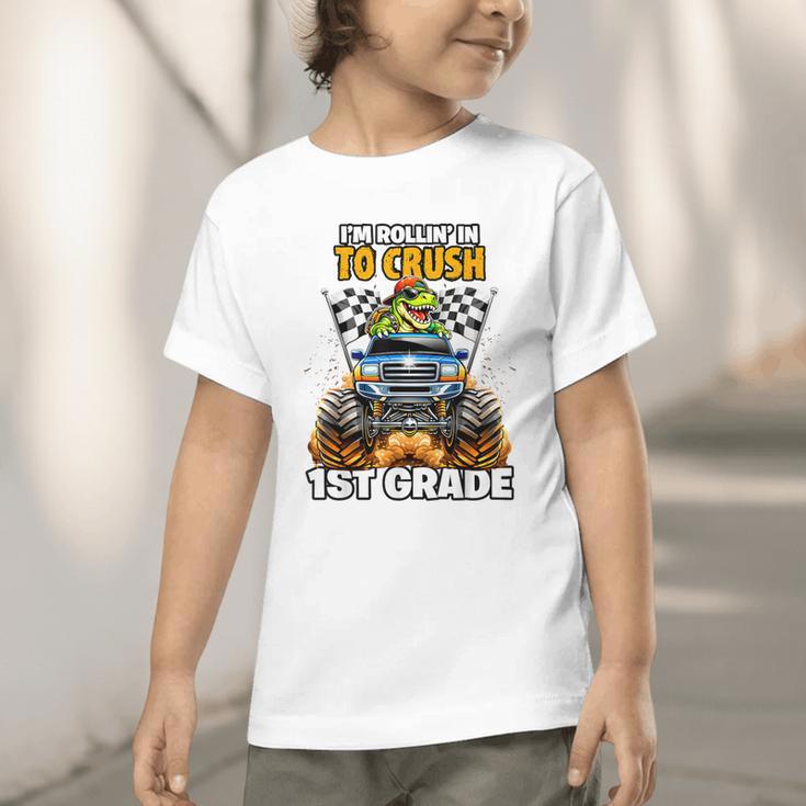 Rollin Crush Dinosaur Monster Truck Back To School 1st Grade Graphic Toddler T-Shirt Rollin Crush Dinosaur Monster Truck Back To School 1st Grade Graphic Toddler T-Shirt