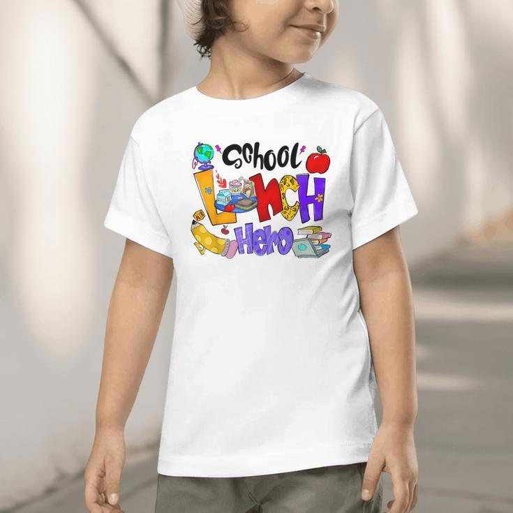 School Lunch Hero Cafeteria Squad Workers Back To School Graphic Toddler T-Shirt School Lunch Hero Cafeteria Squad Workers Back To School Graphic Toddler T-Shirt