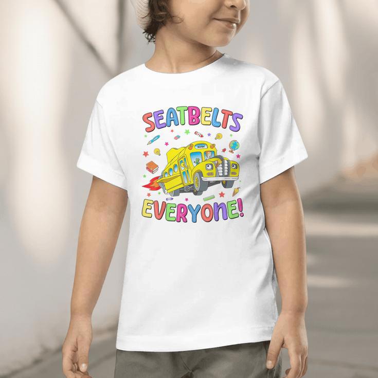 Seatbelt School Bus Driver Everyone Back To School Graphic Toddler T-Shirt Seatbelt School Bus Driver Everyone Back To School Graphic Toddler T-Shirt