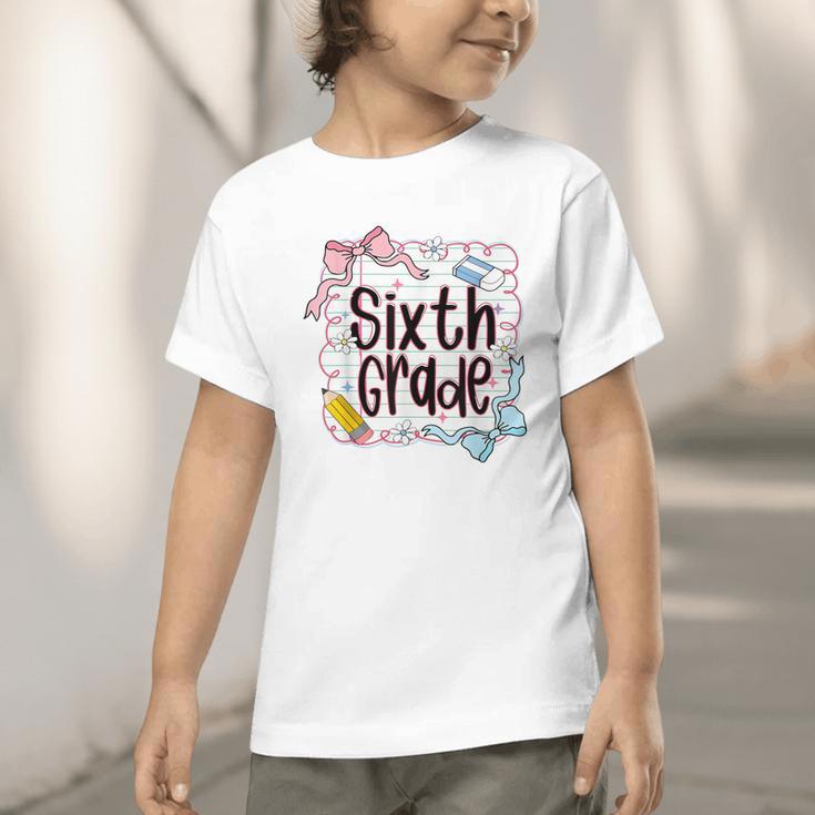 Sixth Grade Back To School For Girls Pink Notebook Graphic Toddler T-Shirt Sixth Grade Back To School For Girls Pink Notebook Graphic Toddler T-Shirt