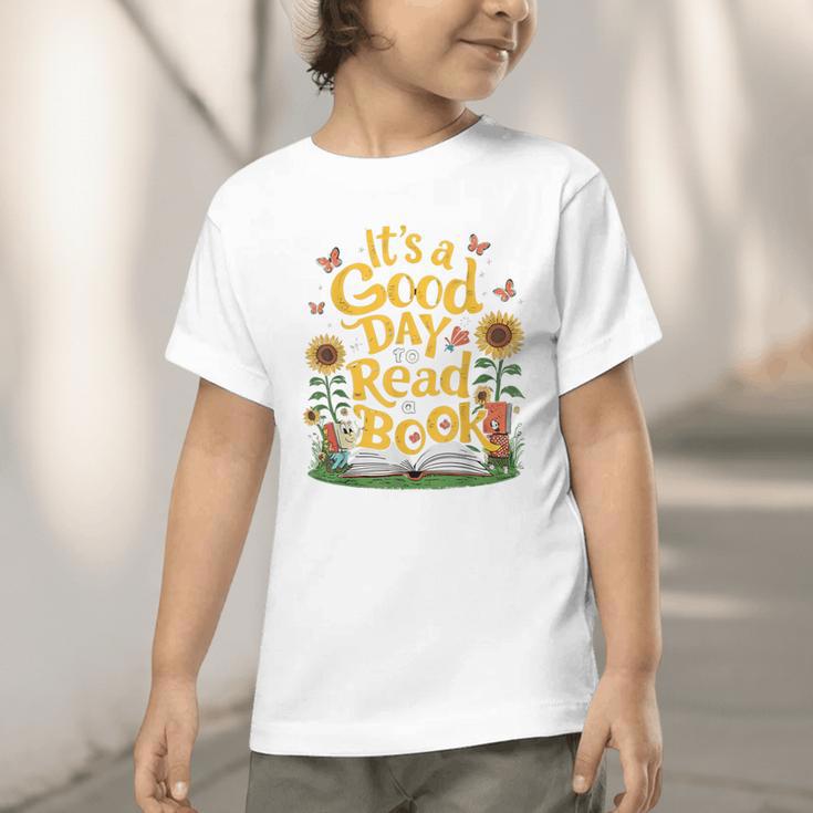 Student It's A Good Day To Read a Book Back To School Graphic Toddler T-Shirt Student It's A Good Day To Read a Book Back To School Graphic Toddler T-Shirt