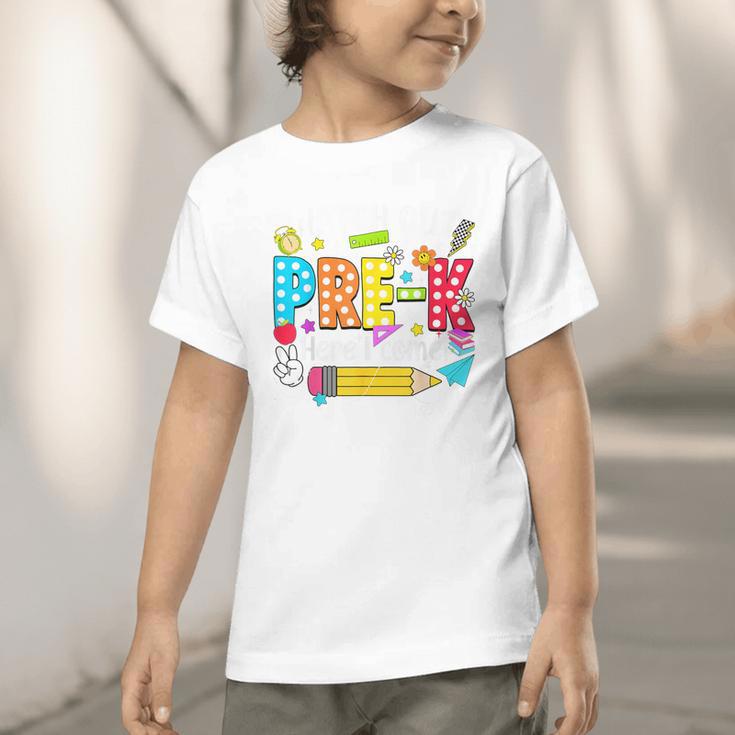 Watch Out Pre-K Here I Come Kinder Back To School Pre-K Kids Graphic Toddler T-Shirt Watch Out Pre-K Here I Come Kinder Back To School Pre-K Kids Graphic Toddler T-Shirt