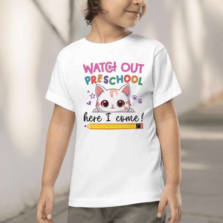 Watch Out Preschool Here I Come Girls Back To School Performance Graphic Toddler T-Shirt