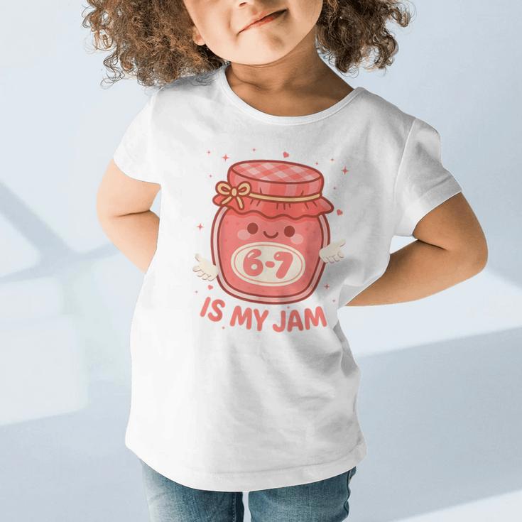 67 Is My Jam Back To School Girls Kids Cute 6 7 Meme Graphic Toddler T-Shirt 67 Is My Jam Back To School Girls Kids Cute 6 7 Meme Graphic Toddler T-Shirt