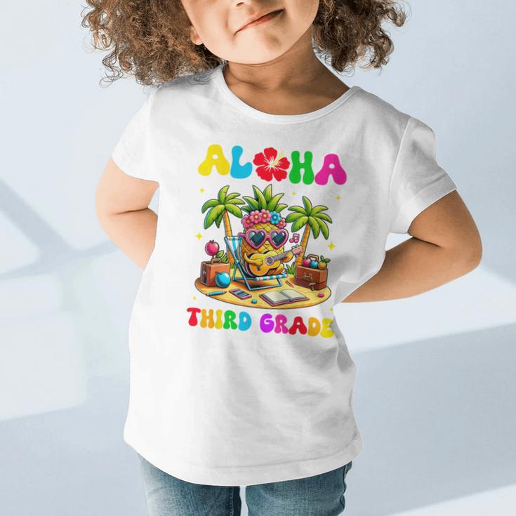 Aloha Third Grade Pineapple Hawaii Back To School Kids Girl Graphic Toddler T-Shirt Aloha Third Grade Pineapple Hawaii Back To School Kids Girl Graphic Toddler T-Shirt