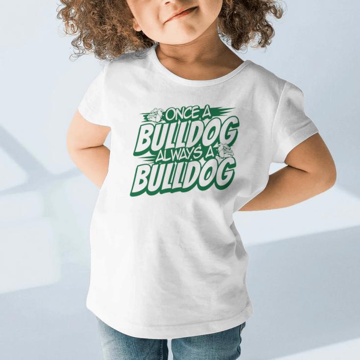 Always A Bulldog Back To School Spirit G Performance Graphic Toddler T-Shirt Always A Bulldog Back To School Spirit G Performance Graphic Toddler T-Shirt