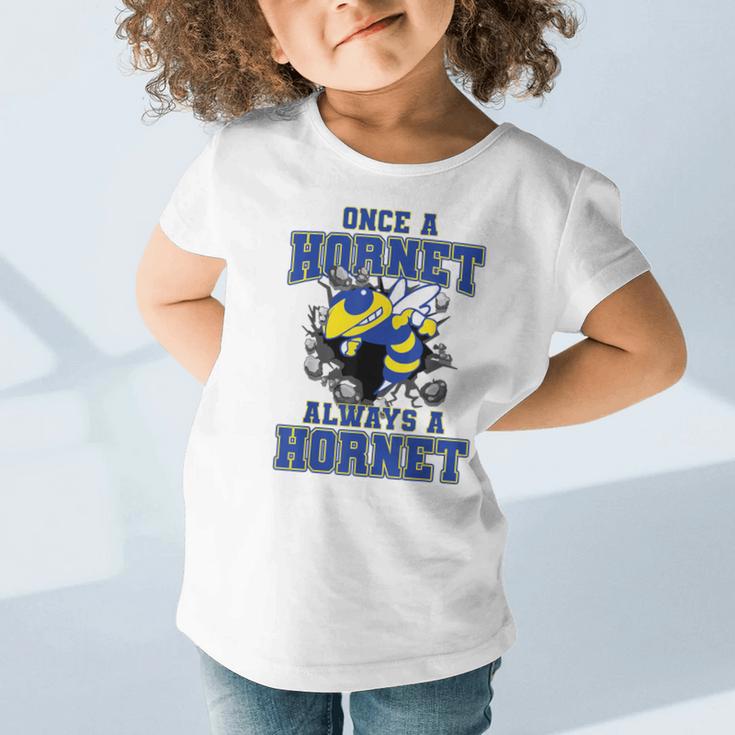 Always A Hornet Back To School Spirit BY Graphic Toddler T-Shirt