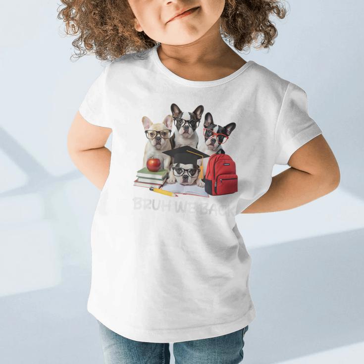 Back To School Cute French Bulldog Puppy Dogs Lovers Graphic Toddler T-Shirt Back To School Cute French Bulldog Puppy Dogs Lovers Graphic Toddler T-Shirt