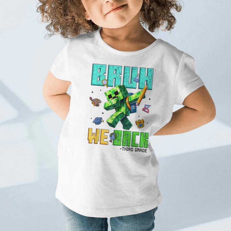 Bruh We Back 3rd Grade Back To School Gamer Dabbing Boy Kids Graphic Toddler T-Shirt Bruh We Back 3rd Grade Back To School Gamer Dabbing Boy Kids Graphic Toddler T-Shirt