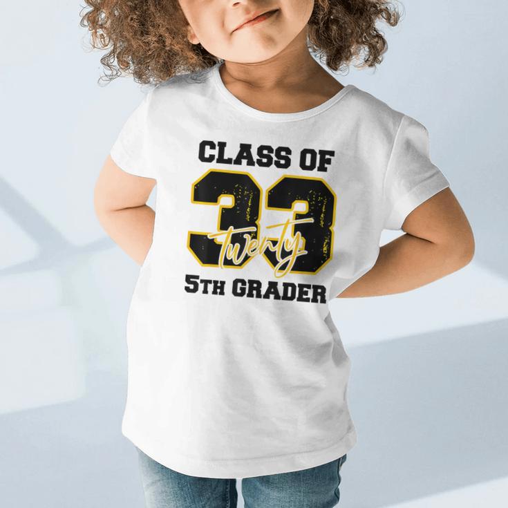 Class Of 2033 5th Grader Elementary School Back To School Graphic Toddler T-Shirt