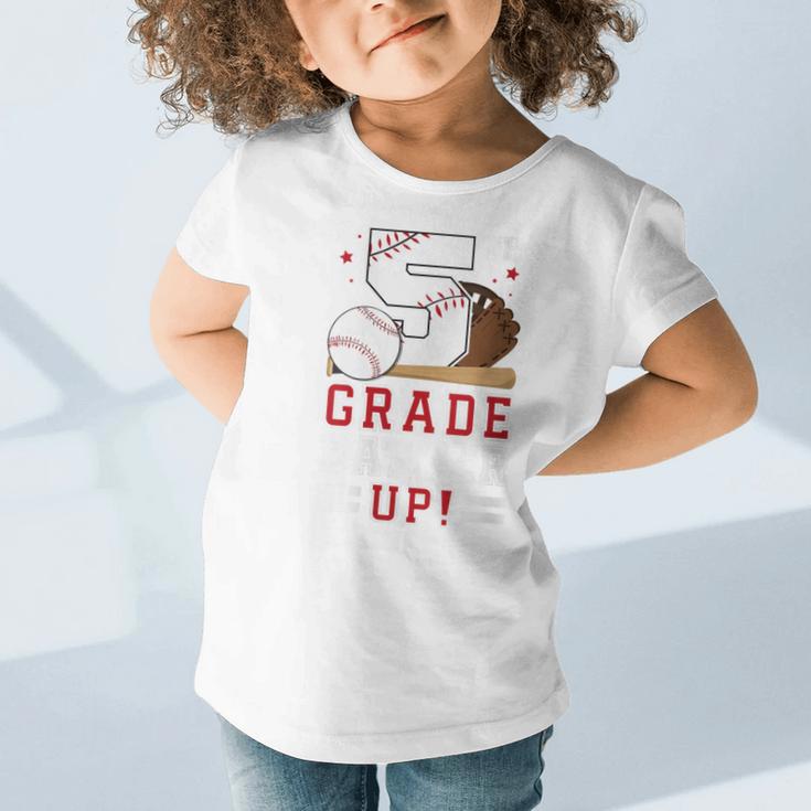 Fifth Grade Batter Up Baseball First Day Back To School Graphic Toddler T-Shirt Fifth Grade Batter Up Baseball First Day Back To School Graphic Toddler T-Shirt