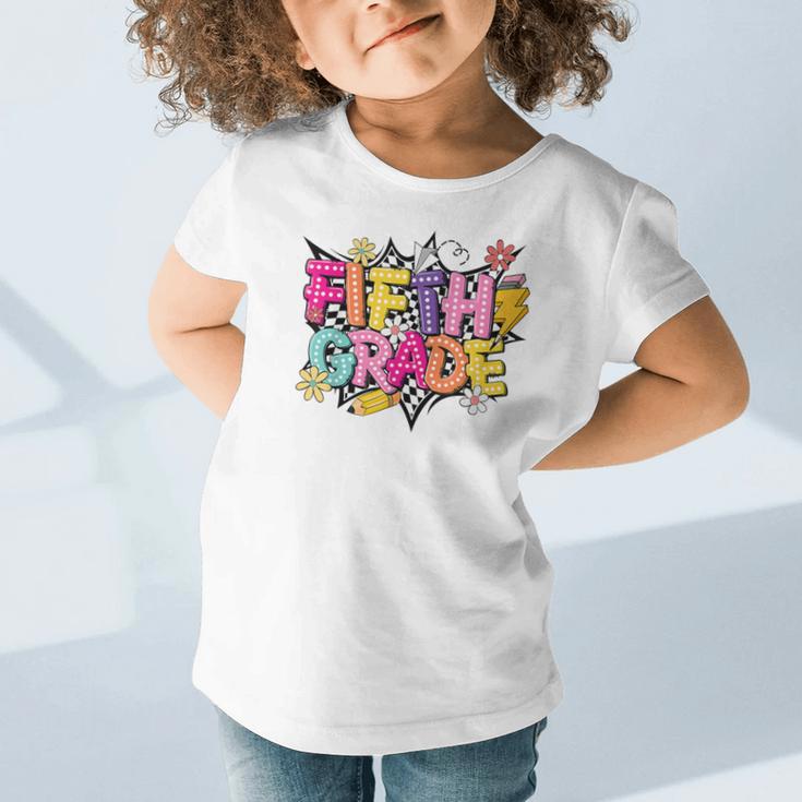 First Day Of School Fifth Grade Back To School Kids Graphic Toddler T-Shirt