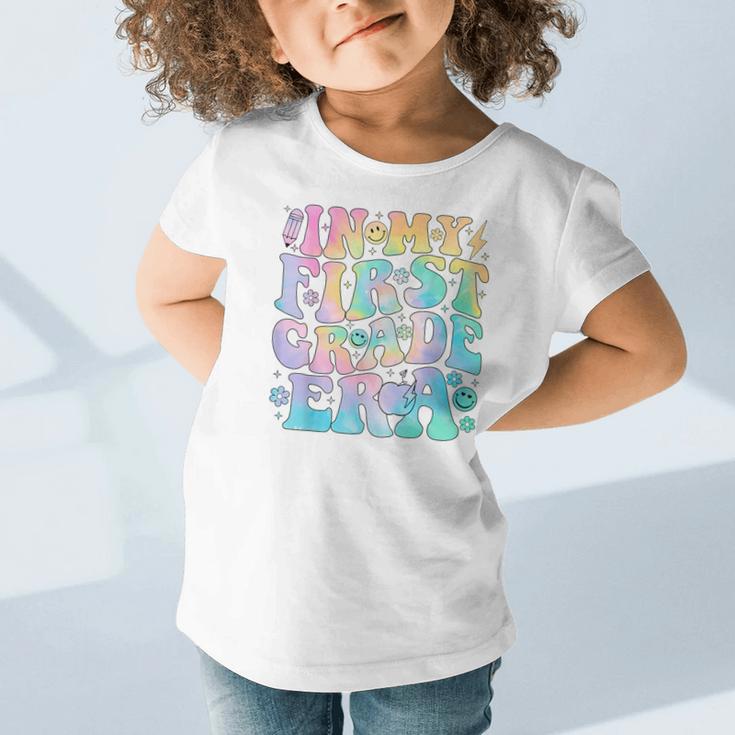 In My First Grade Era Girl Tie Dye 1st Grade Back To School Graphic Toddler T-Shirt In My First Grade Era Girl Tie Dye 1st Grade Back To School Graphic Toddler T-Shirt
