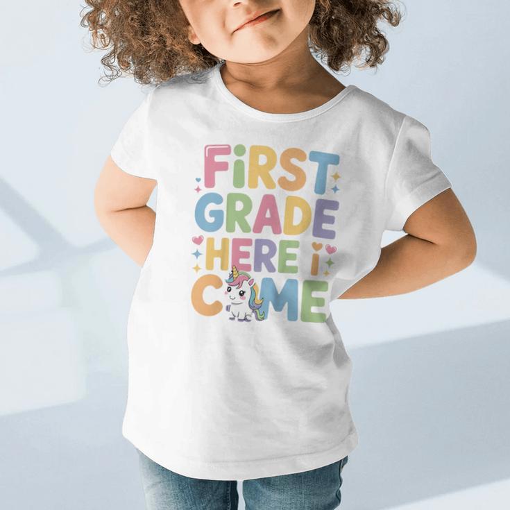 First Grade Here I Come Unicorn Back To School Graphic Toddler T-Shirt First Grade Here I Come Unicorn Back To School Graphic Toddler T-Shirt