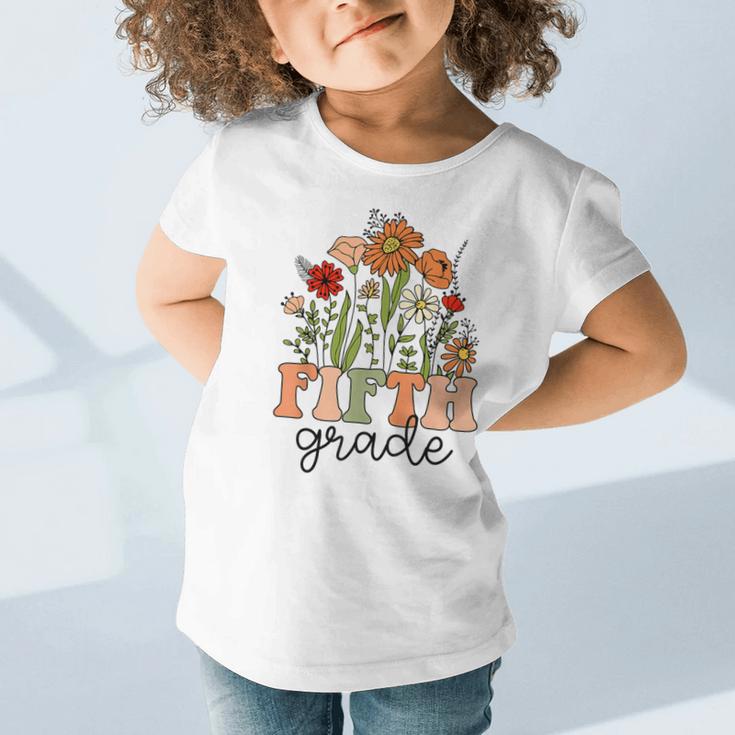 Groovy Fifth Grade Wildflowers Back To School 5th Grade Graphic Toddler T-Shirt Groovy Fifth Grade Wildflowers Back To School 5th Grade Graphic Toddler T-Shirt
