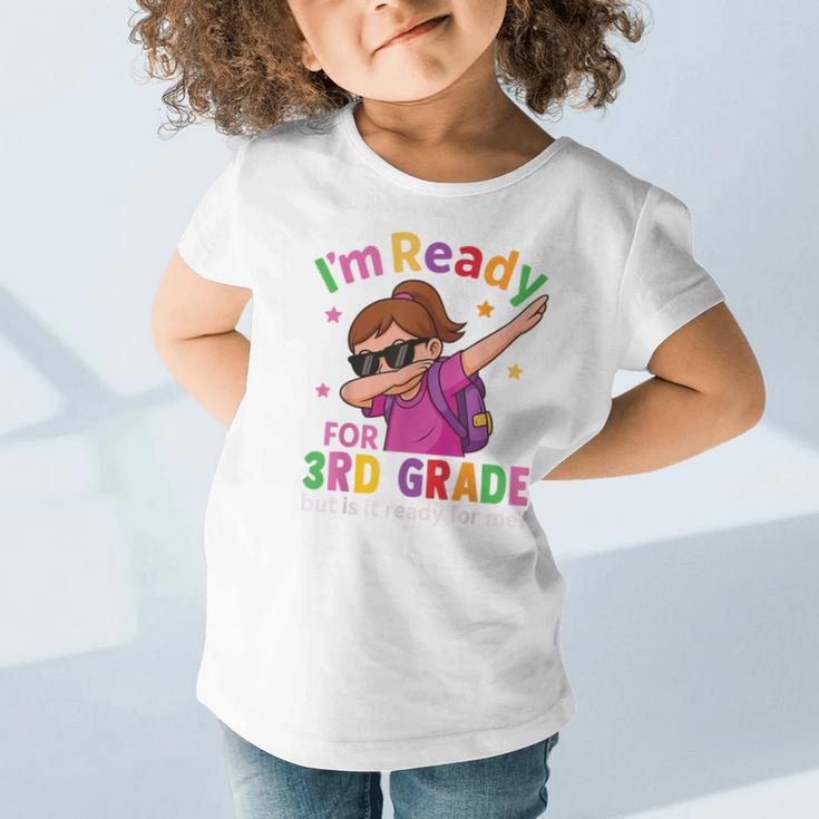 I'm Ready For 3rd Grade Girl Back To School For Students Graphic Toddler T-Shirt