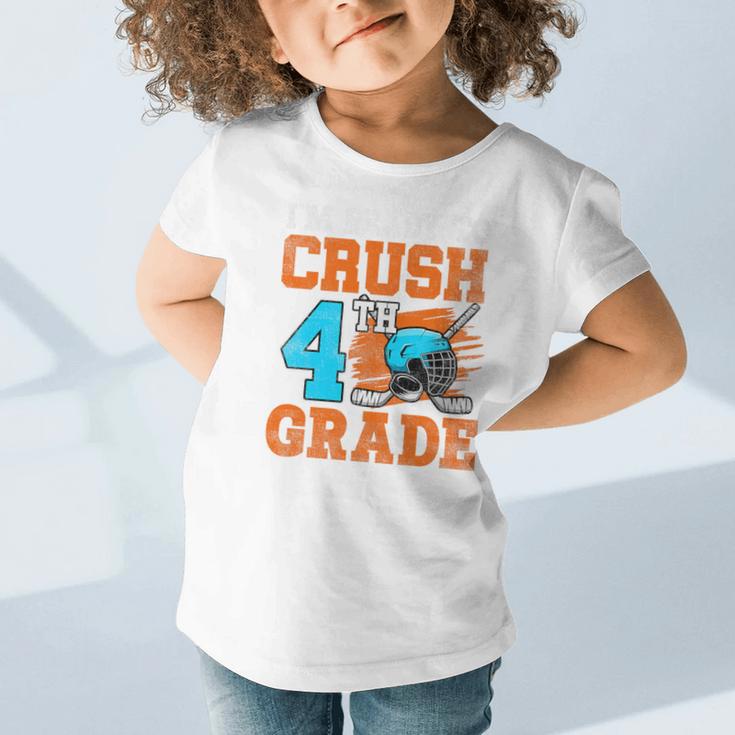 I'm Ready To Crush 4th Grade Hockey Kids Back To School Premium Tri-Blend Graphic Toddler T-Shirt I'm Ready To Crush 4th Grade Hockey Kids Back To School Premium Tri-Blend Graphic Toddler T-Shirt