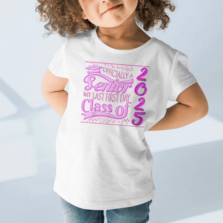 My Last First Day Senior Back To School 2025 Class Of 2025 Graphic Toddler T-Shirt