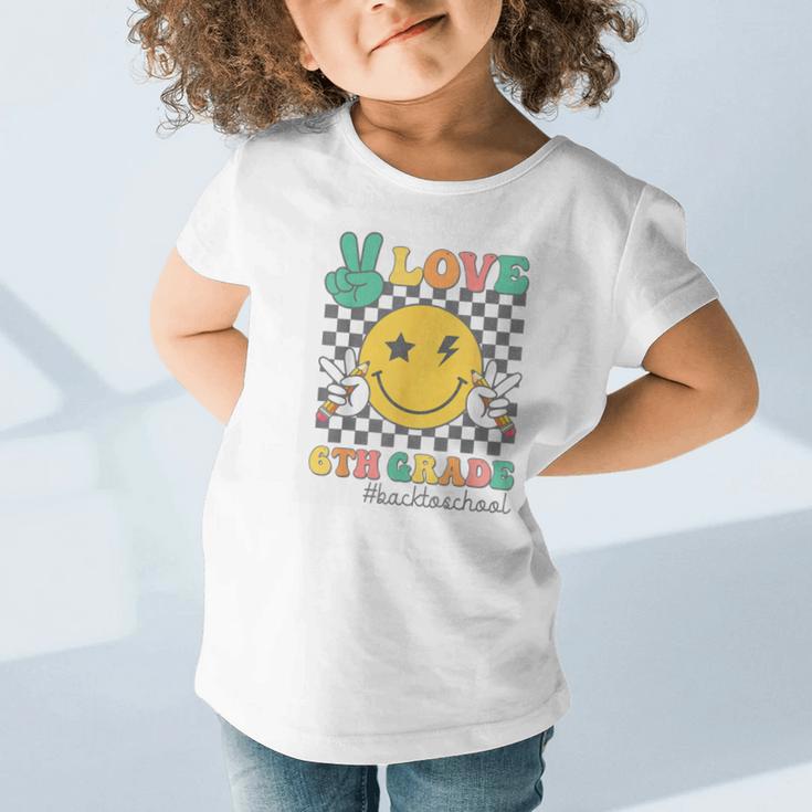 Peace Love 6th Grade Smile Face Back To School Sixth Grade Graphic Toddler T-Shirt Peace Love 6th Grade Smile Face Back To School Sixth Grade Graphic Toddler T-Shirt