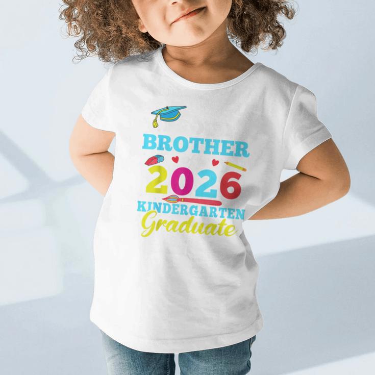 Proud Brother Of 2026 Kindergarten Graduate Back To School Graphic Toddler T-Shirt Proud Brother Of 2026 Kindergarten Graduate Back To School Graphic Toddler T-Shirt