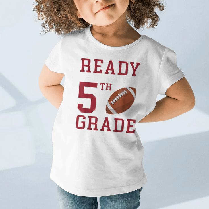 Ready To Tackle 5th Grade Back To School First Day Of School Graphic Toddler T-Shirt Ready To Tackle 5th Grade Back To School First Day Of School Graphic Toddler T-Shirt