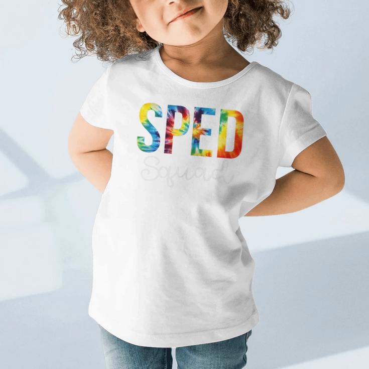 Sped Squad For Work Tie Dye Back To School Appreciation Day Graphic Toddler T-Shirt Sped Squad For Work Tie Dye Back To School Appreciation Day Graphic Toddler T-Shirt
