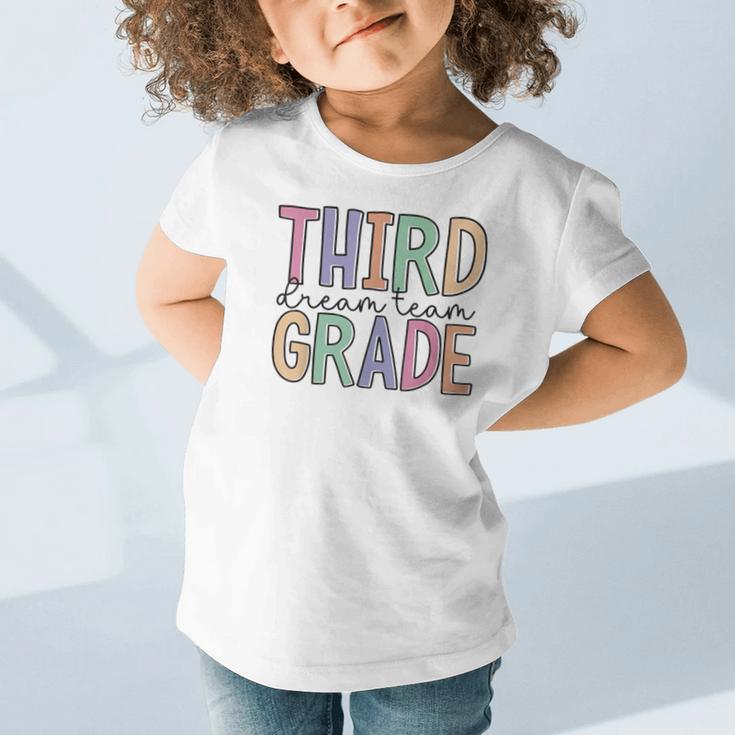 Third Grade Dream Team Back To School 3rd Grade Graphic Toddler T-Shirt Third Grade Dream Team Back To School 3rd Grade Graphic Toddler T-Shirt