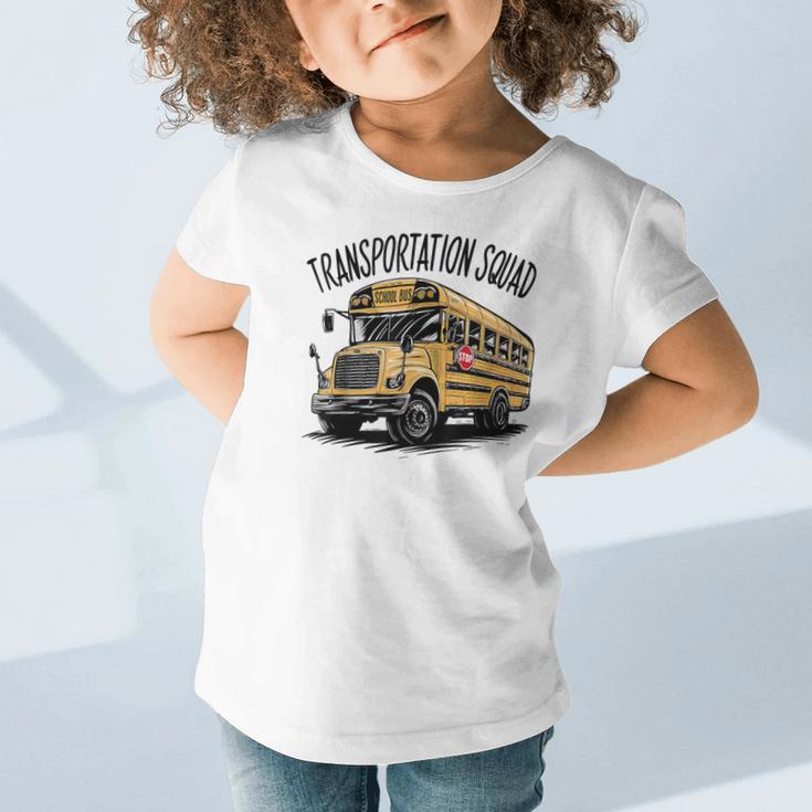 Transportation Squad Bus Drivers Back To School Graphic Toddler T-Shirt Transportation Squad Bus Drivers Back To School Graphic Toddler T-Shirt