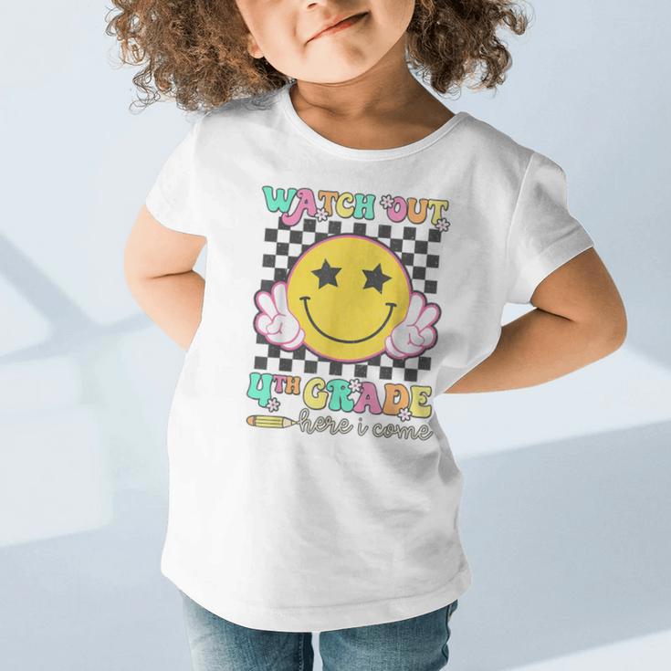 Watch Out 4th Grade Here I Come Back To School Fourth Grade Graphic Toddler T-Shirt Watch Out 4th Grade Here I Come Back To School Fourth Grade Graphic Toddler T-Shirt