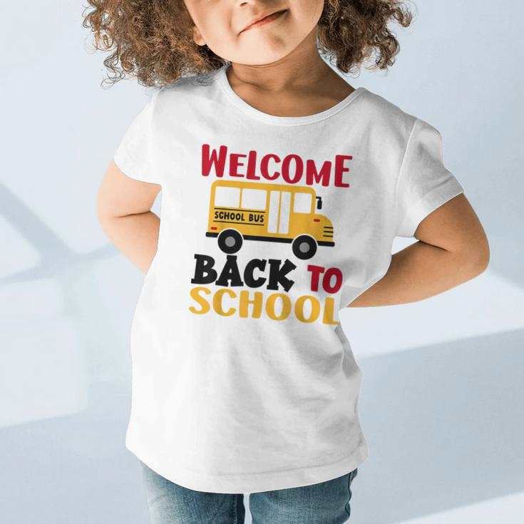 Welcome Back To School For Bus Drivers First Day Of School Graphic Toddler T-Shirt