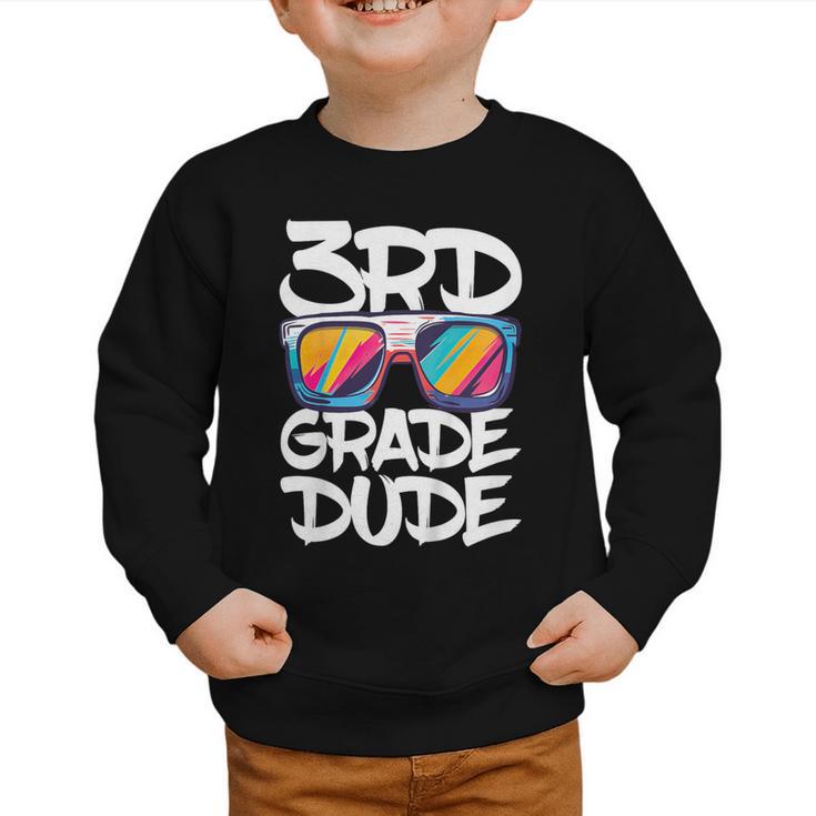 3rd Grade Dude Shirt Back To School Third Grade Boy Girl Graphic Toddler Sweatshirt
