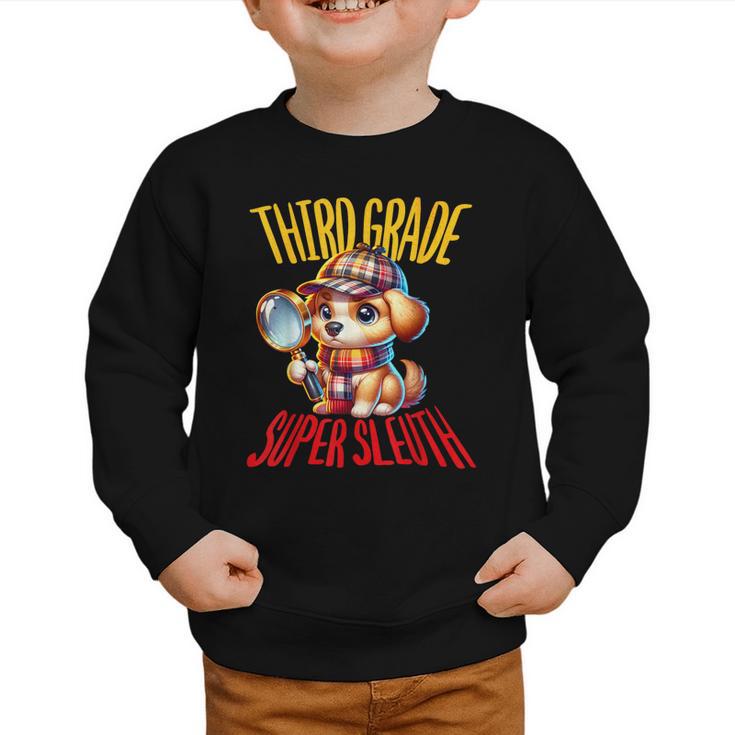 3rd Grade Super Sleuth Dog Detective Back To School Kids Graphic Toddler Sweatshirt