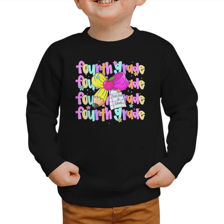 4th Grade For Girls Back To School First Day Fourth Grade Graphic Toddler Sweatshirt