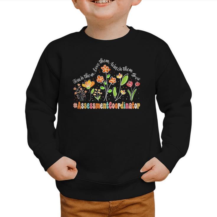 Assessment Coordinator Appreciation Week Back To School Graphic Toddler Sweatshirt