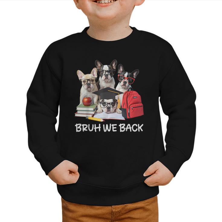 Back To School Cute French Bulldog Puppy Dogs Lovers Graphic Toddler Sweatshirt