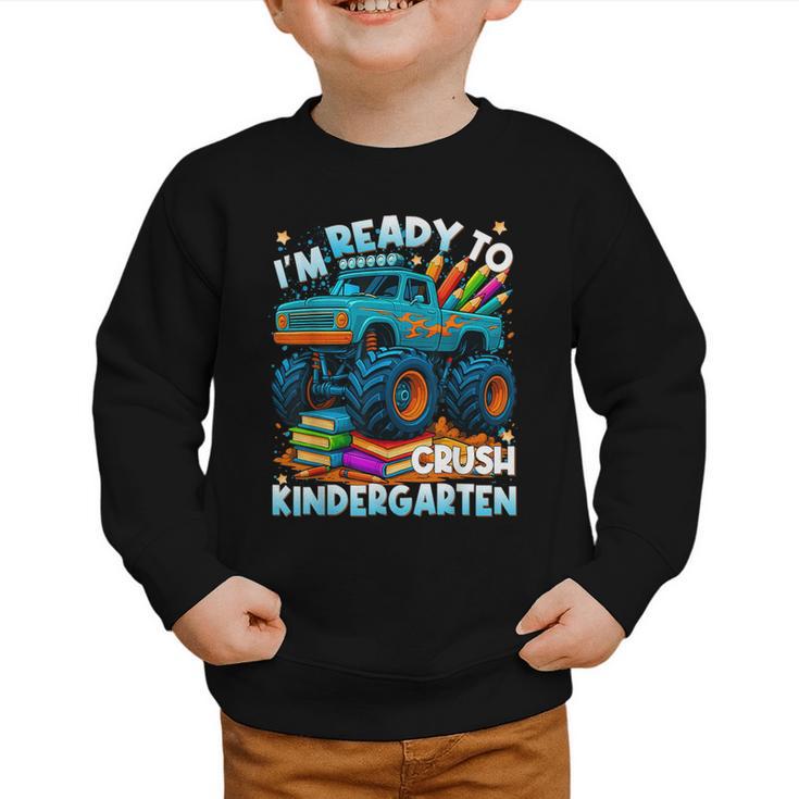 Back To School Ready To Crush Kindergarten Monster Truck Boy Graphic Toddler Sweatshirt