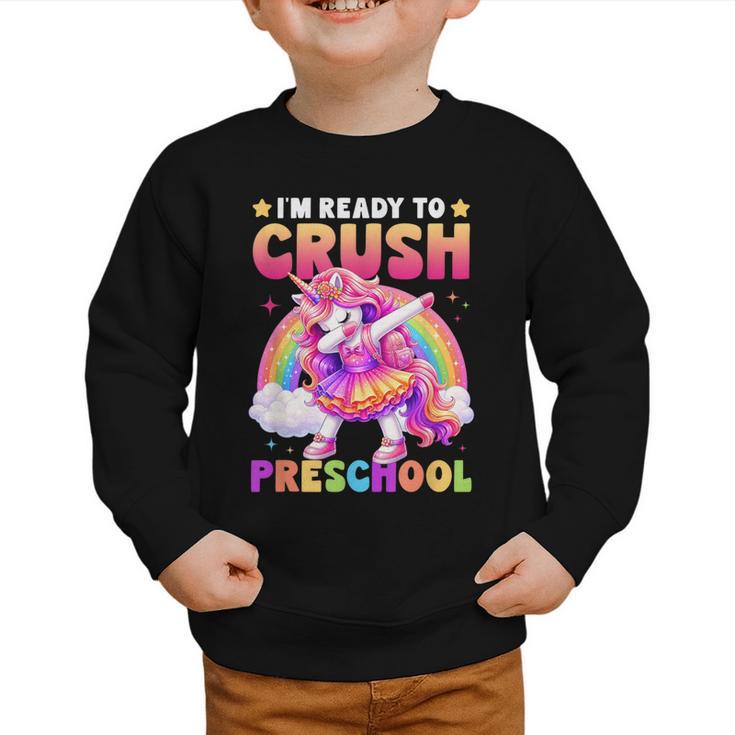 Back To School Unicorn Girls I'm Ready To Crush Preschool Graphic Toddler Sweatshirt