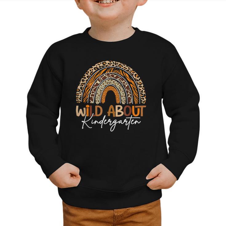 Back To School Wild About Kindergarten Leopard Rainbow Graphic Toddler Sweatshirt