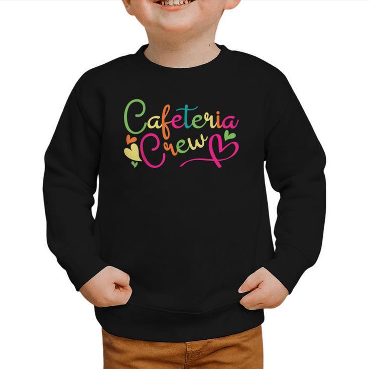 Cafeteria Crew Back To School Lunch Lady Worker Squad Graphic Toddler Sweatshirt
